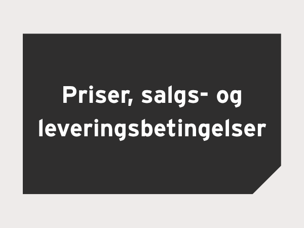 Priser-, salgs og leveringsbetingelser